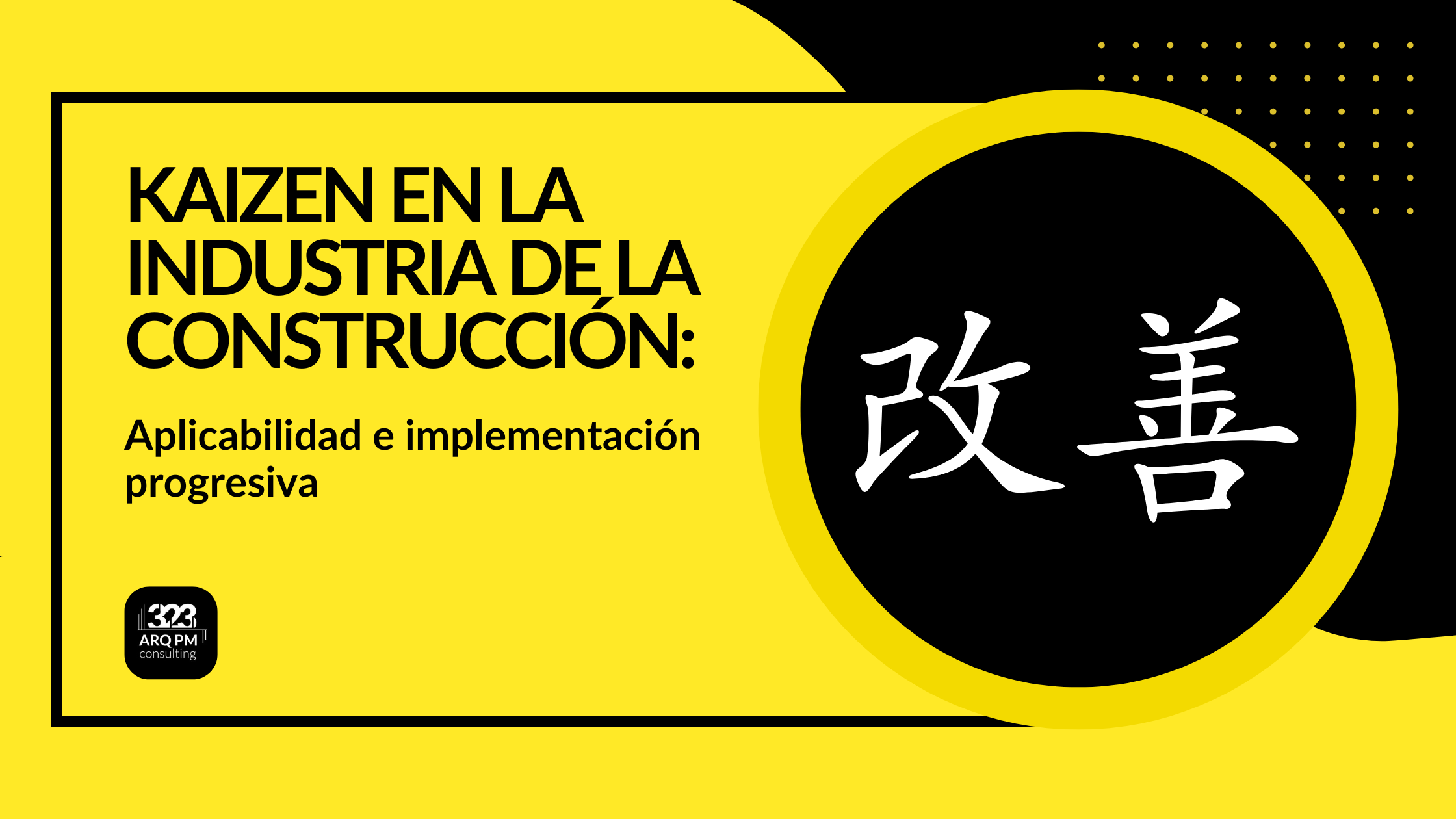 Kaizen en la construcción